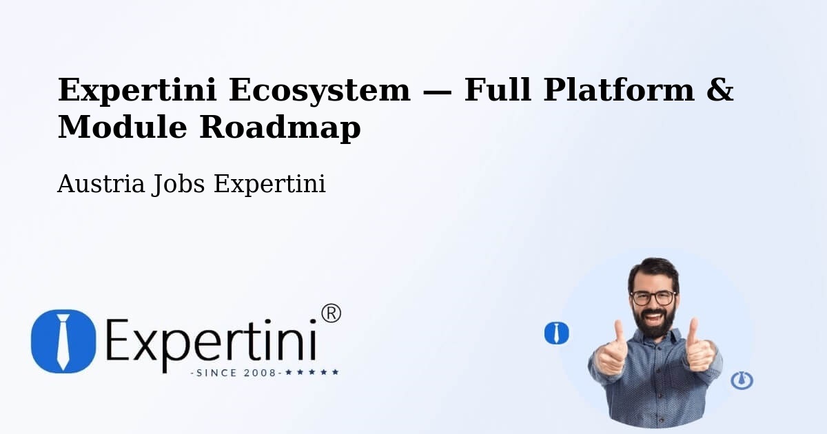 Expertini Ecosystem — Full Platform & Module Roadmap – Rust