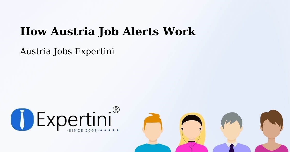 Job Alert System Overview – Rust - Austria Jobs Expertini