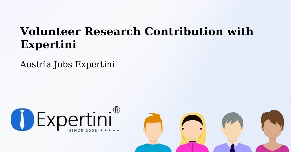 Volunteer Research Contribution Program – Rust - Austria Jobs Expertini
