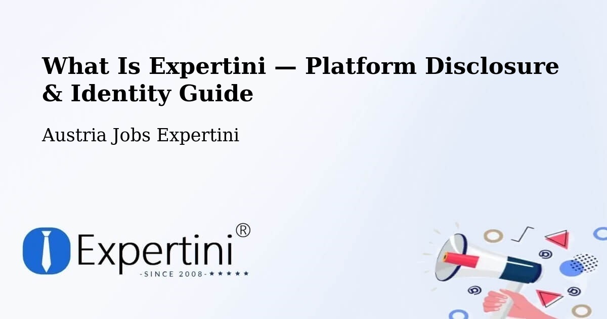 What Is Expertini — Platform Disclosure & Identity Guide – Rust